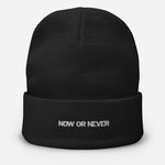 NOW OR NEVER BEANIE